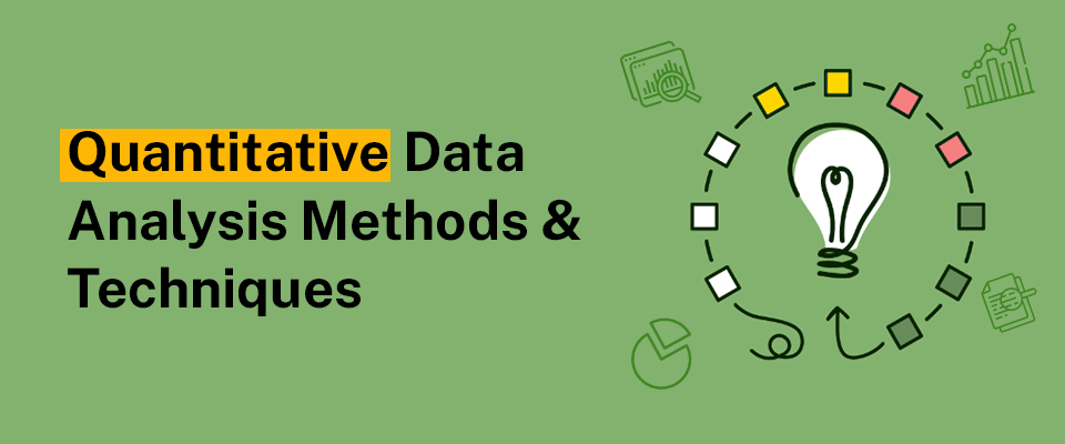 Quantitative Data Analysis Methods 