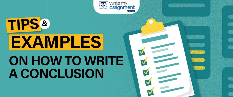 How to Write a Conclusiion